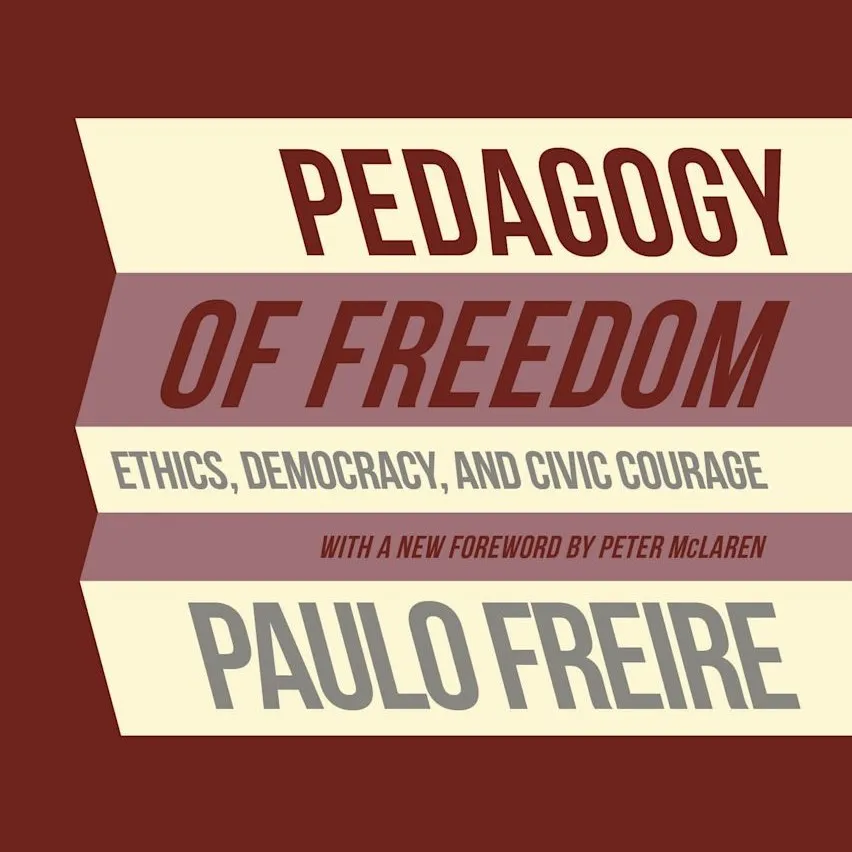 Pedagogy of Freedom