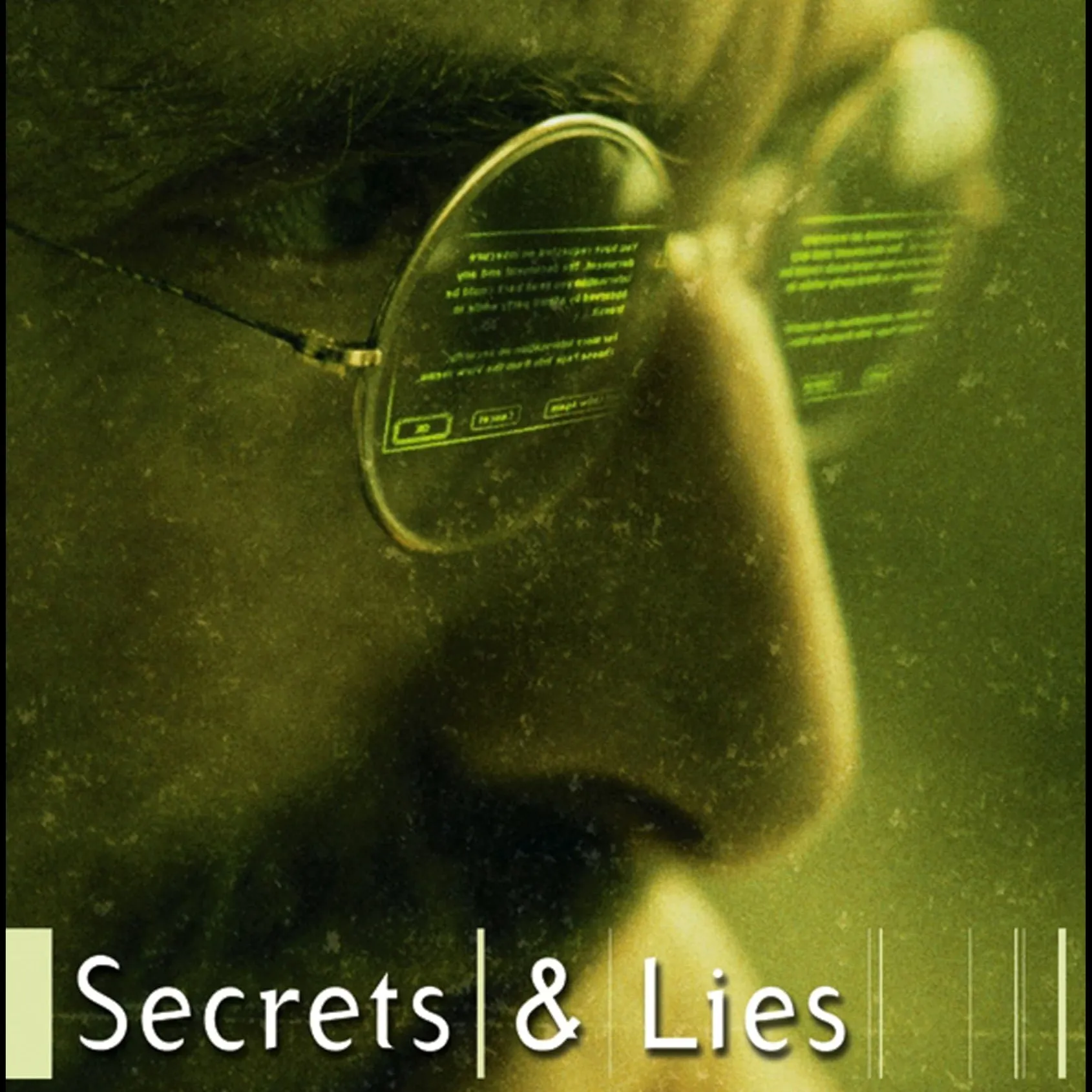 Secrets and Lies